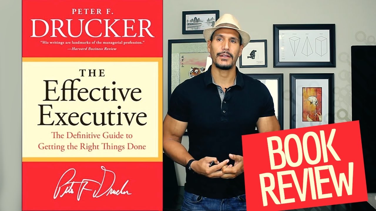 "The Effective Executive" Book Review