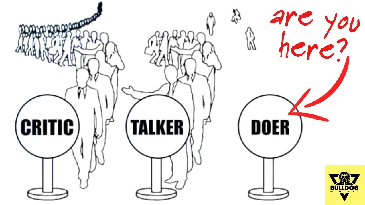 Critic, Talker, Doer - Which Are YOU? ??