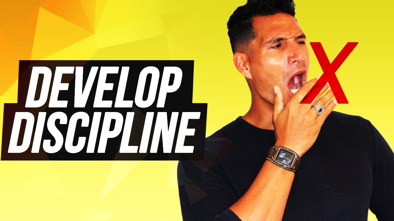 Self-Discipline: Developing Discipline On a Daily Basis