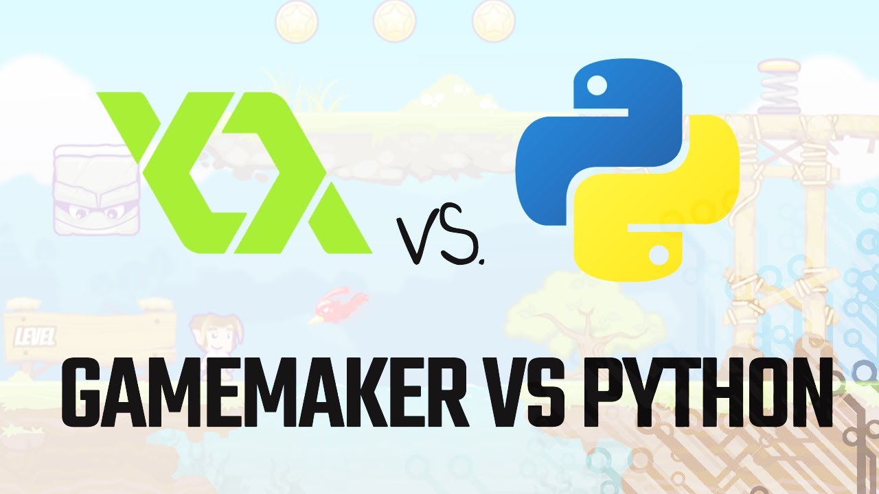 Use "GameMaker" Or Python To Build Games?