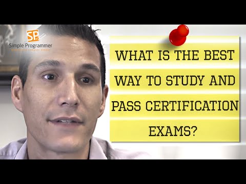 What Is The Best Way To Study And Pass Certification Exams?