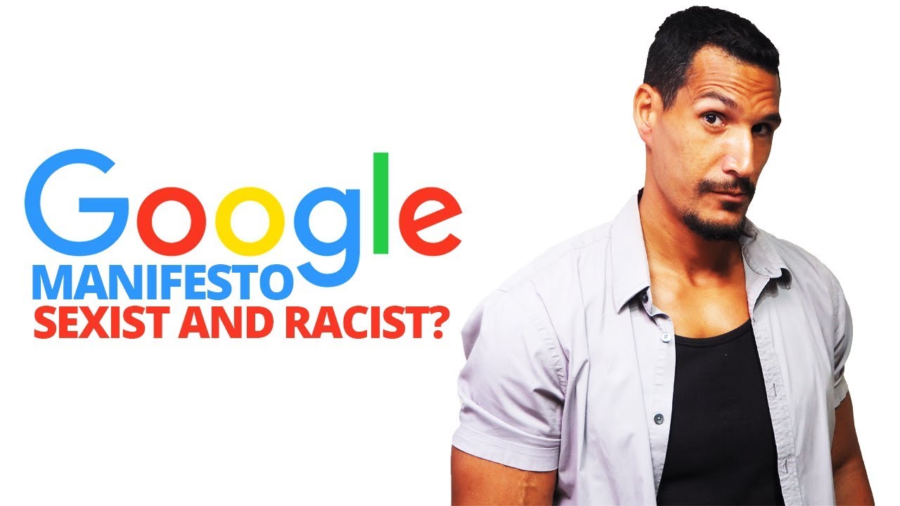 Google Manifesto: Sexist & Racist?