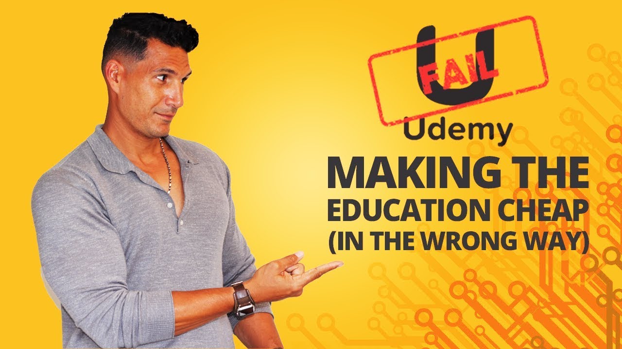 Udemy: How They're Making Education CHEAP (In The Wrong Way)