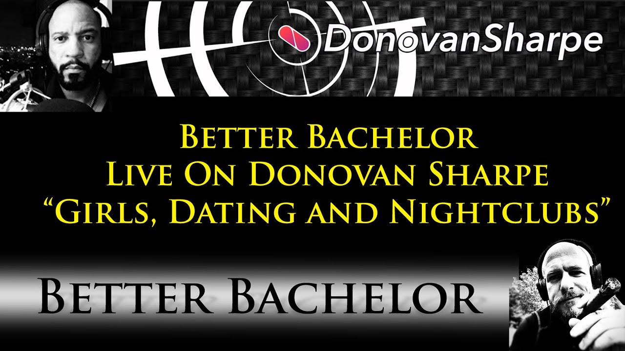 My guest spot on Donovan Sharpe's show here on YouTube. We talk dating, hypergamy and Club dating.