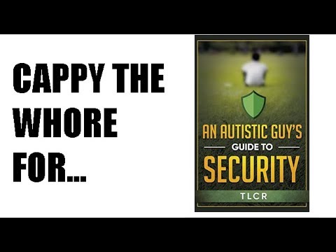 An Autistics Guy's Guide to Security