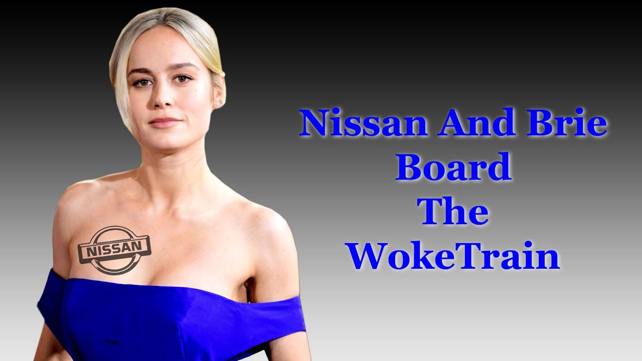 Stunning & Brave Brie Larson joins Nissan to hop on the WokeTrain to make sure you never compromise!