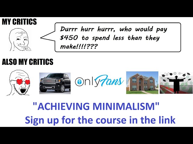 Minimalism Course UPDATE - Promo Code CAPPY Should Work Now