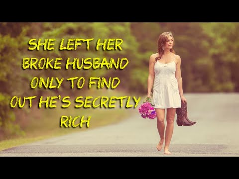 She left her husband of 5 months, found out he was really rich and just testing her. She failed!