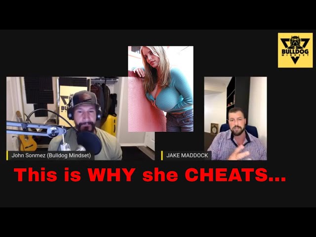 Why She Cheats With Relationship Coach @Jake Maddock