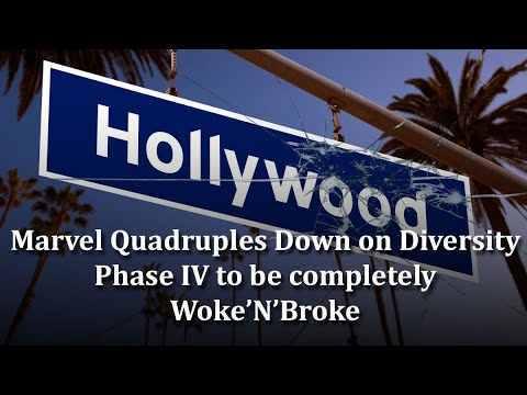 Hollywood quadruples down on WokeNBroke for MCU Phase IV. They Just Don't Learn