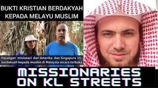 Missionaries on the streets of KL