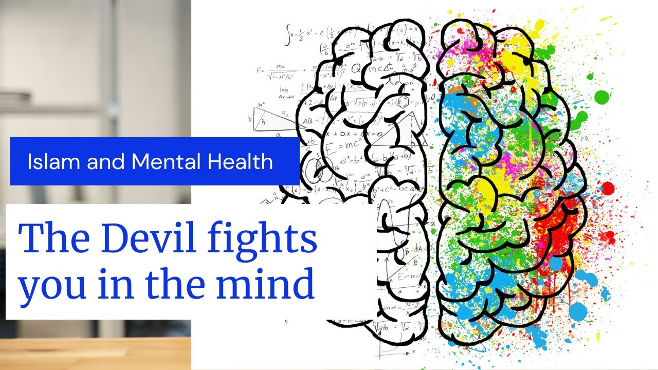 The devil fights you in the mind! Mental Health Issues