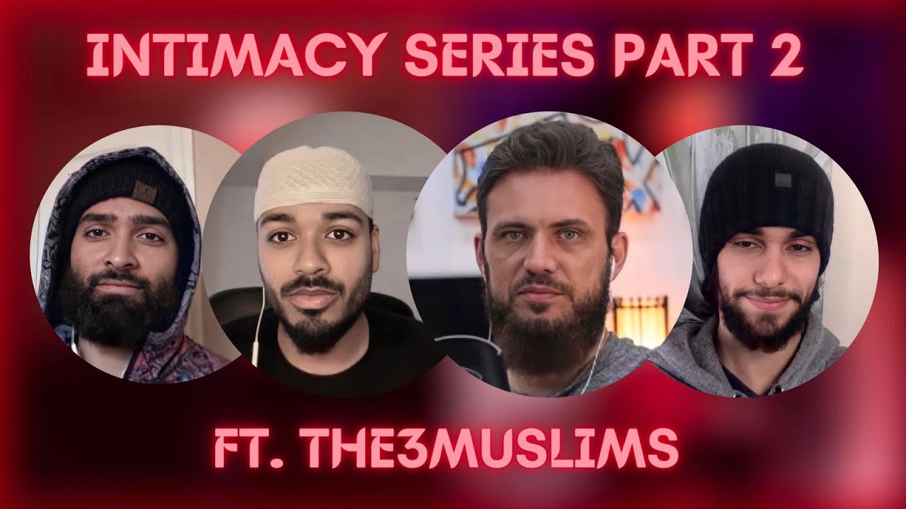 Teaching Kids About Intimacy As Muslims Ft. @The3Muslims