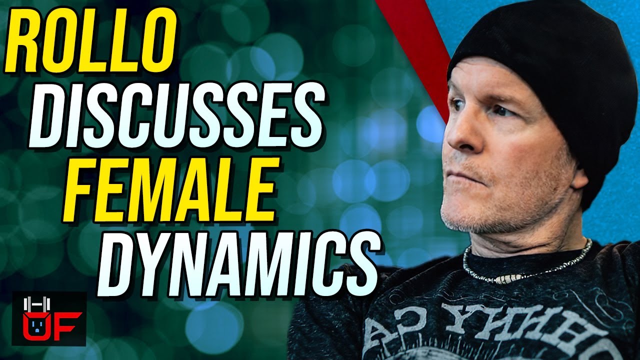 @Rollo Tomassi  Explains How Females Think - Women's Dynamics