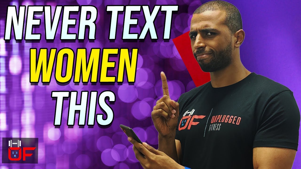 What To NEVER Text WOMEN - No Free Attention