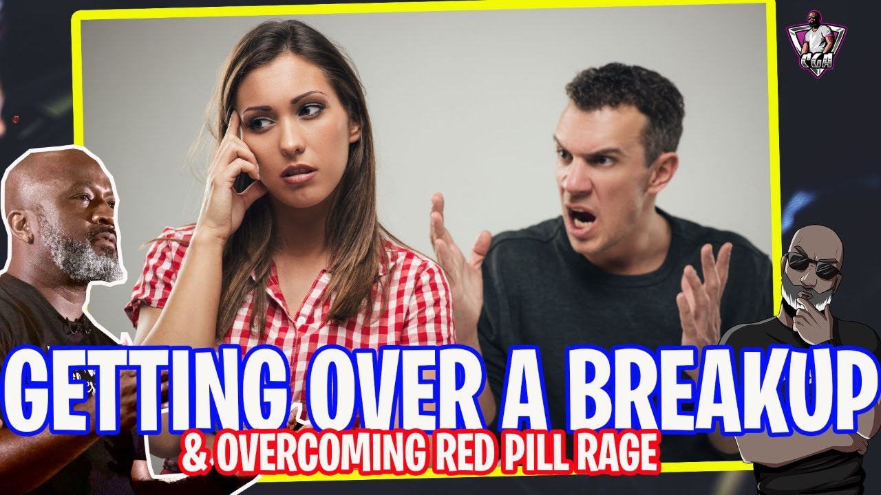 Getting Over A Breakup & Overcoming RP Rage