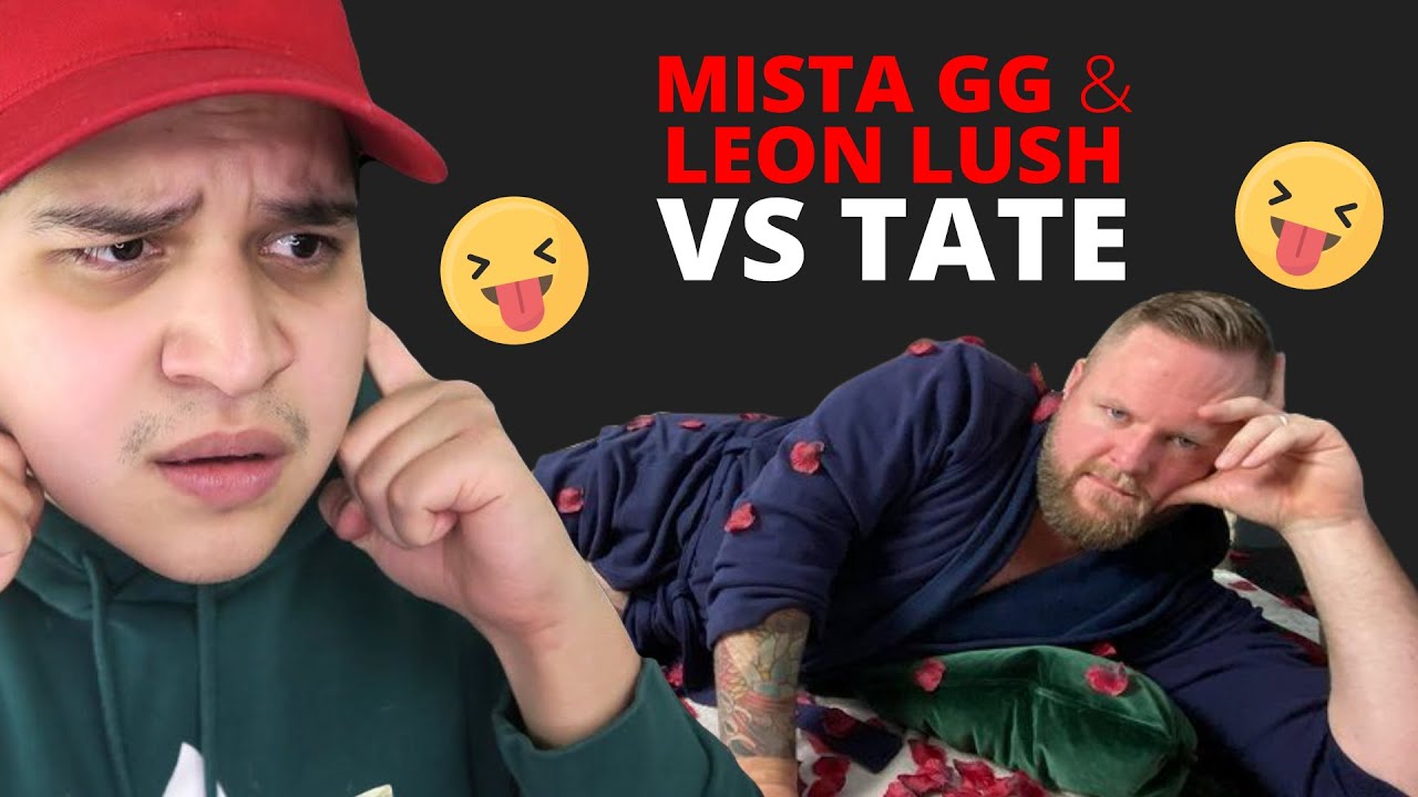 MISTA GG / LEON LUSH vs TATE