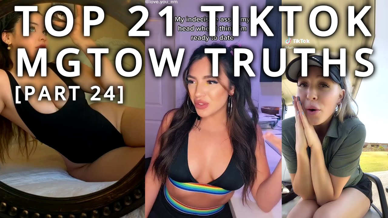 Top 21 TikTok MGTOW Truths — Why Men Stopped Dating [Part 24]