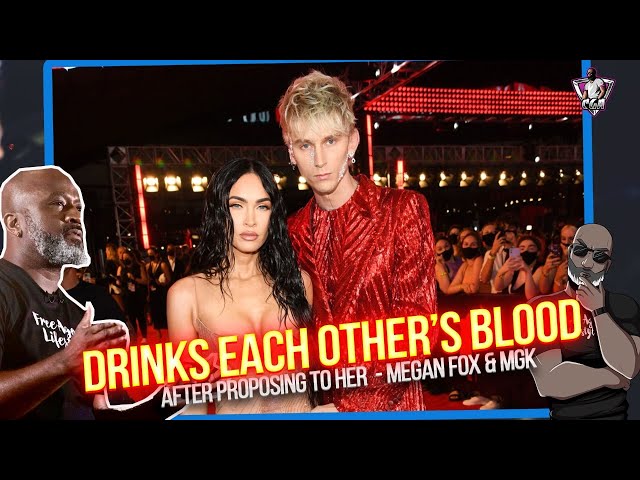 MEGAN FOX Drinks Machine Gun Kelly's Blood After Engagement Ceremony: Why S*mps Fail With Women