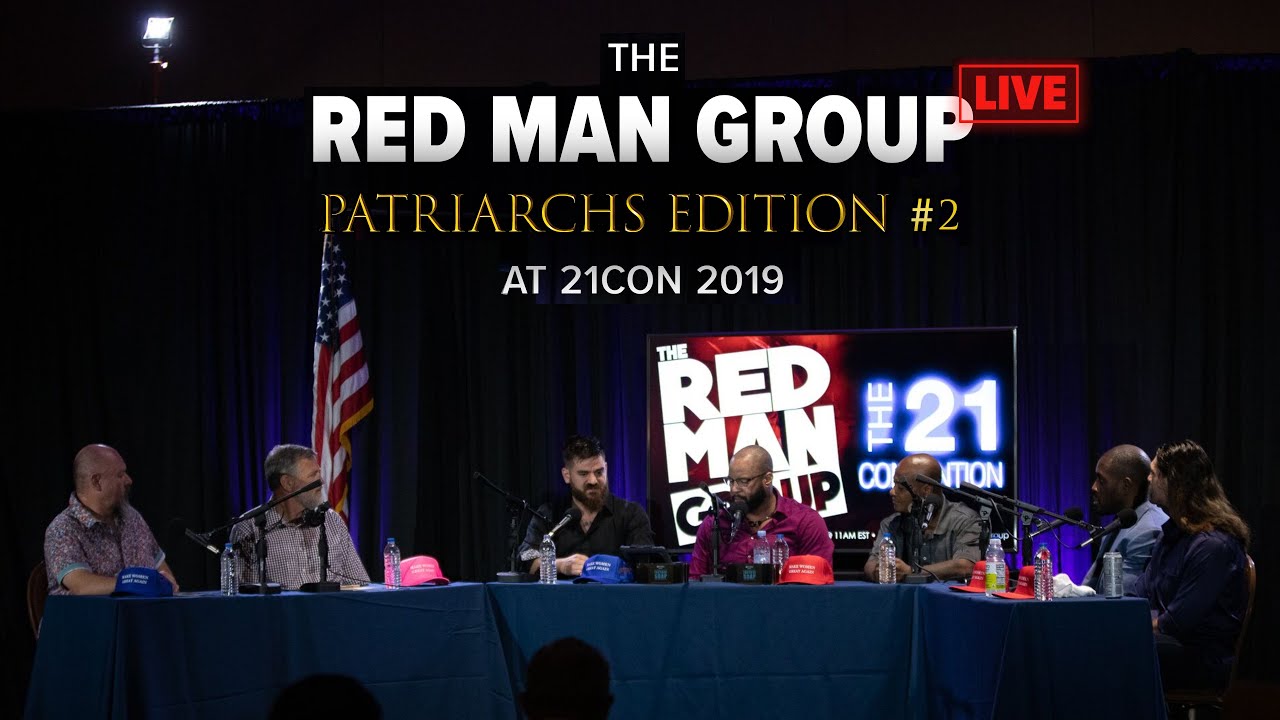 THE AMERICAN FATHER - The Red Man Group LIVE : Patriarchs Edition Ep. #2 at 21CON 2019