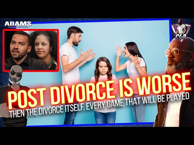 How POST DIVORCE Can Be WORSE Than The Divorce Itself: Jessie Williams Finds Out The Hard Way