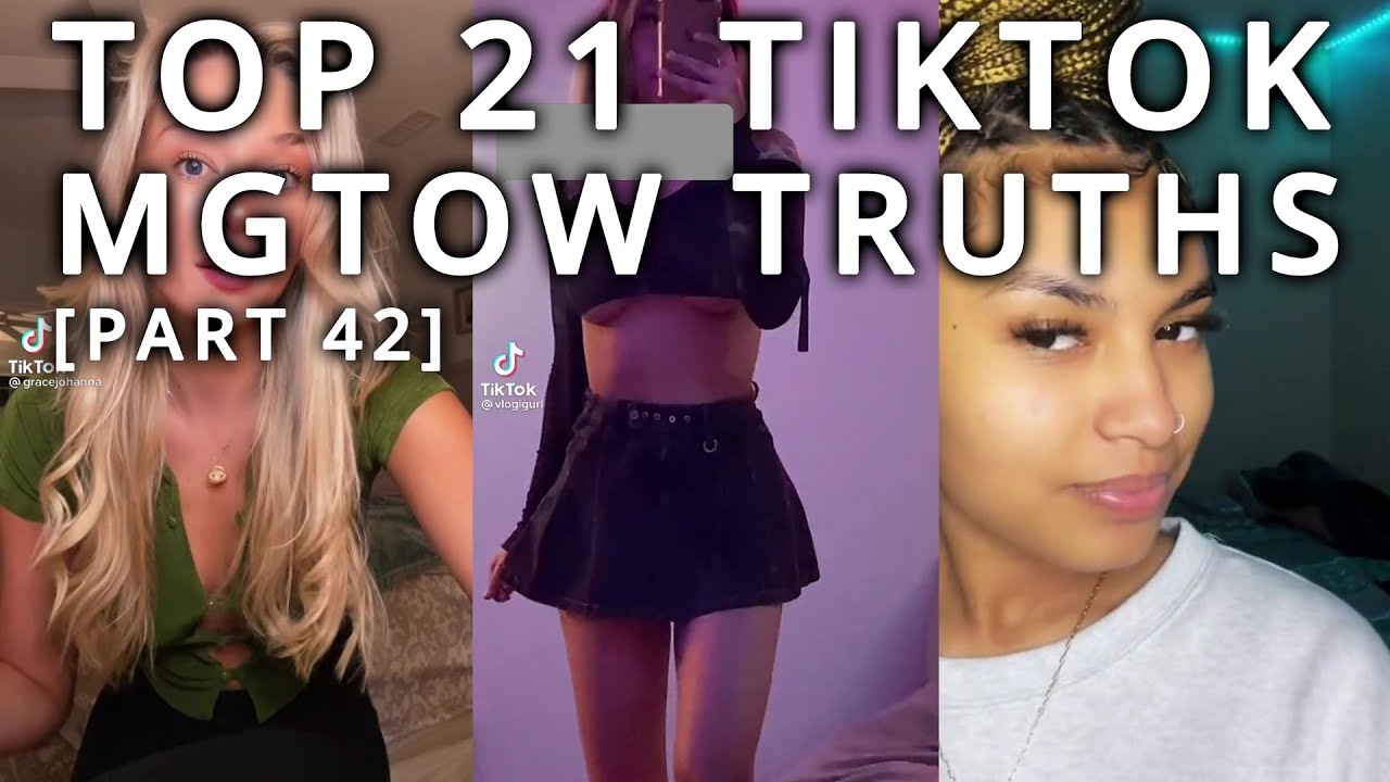 Top 21 TikTok MGTOW Truths — Why Men Stopped Dating [Part 42]