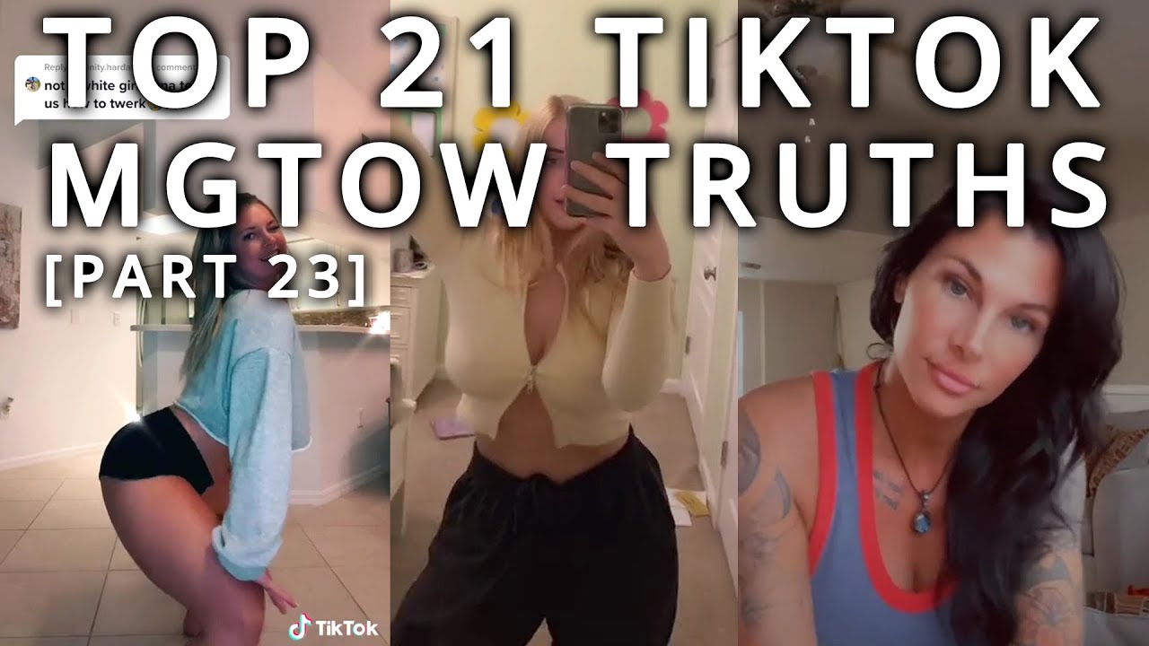 Top 21 TikTok MGTOW Truths — Why Men Stopped Dating [Part 23]