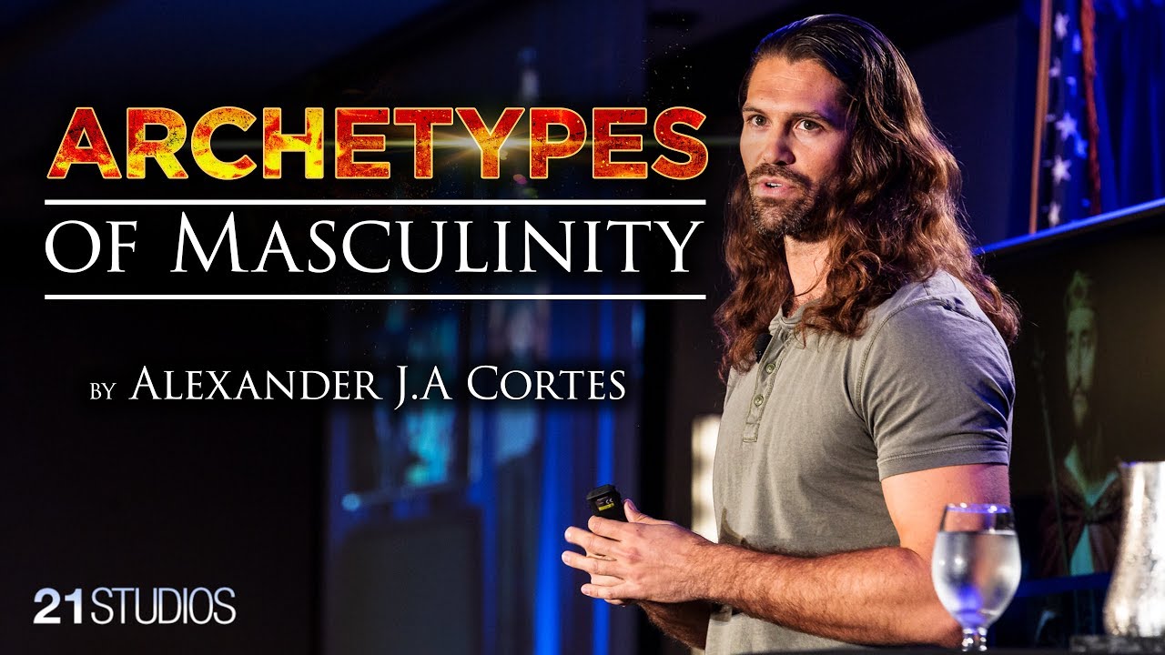 Archetypes of Masculinity by Alexander J.A Cortes | Full Presentation Free to the World