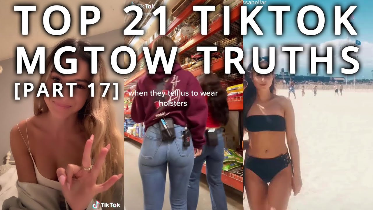 Top 21 TikTok MGTOW Truths — Why Men Stopped Dating [Part 17]