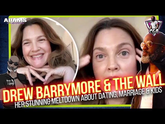 The Drew Barrymore Meltdown After Discovering The Wall Takes No Prisoners - Long Last 40 Yr. Outlook