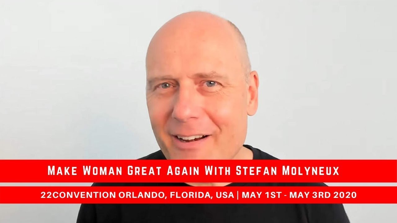 Make Women Great Again With Stefan Molyneux | 21 Replay