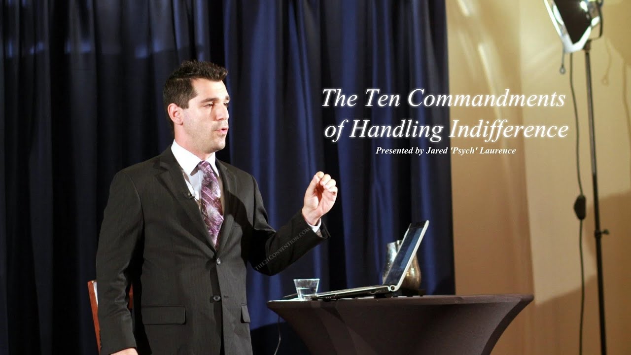 The Ten Commandments of Handling Indifference | Jared Psych Laurence | Full Length HD