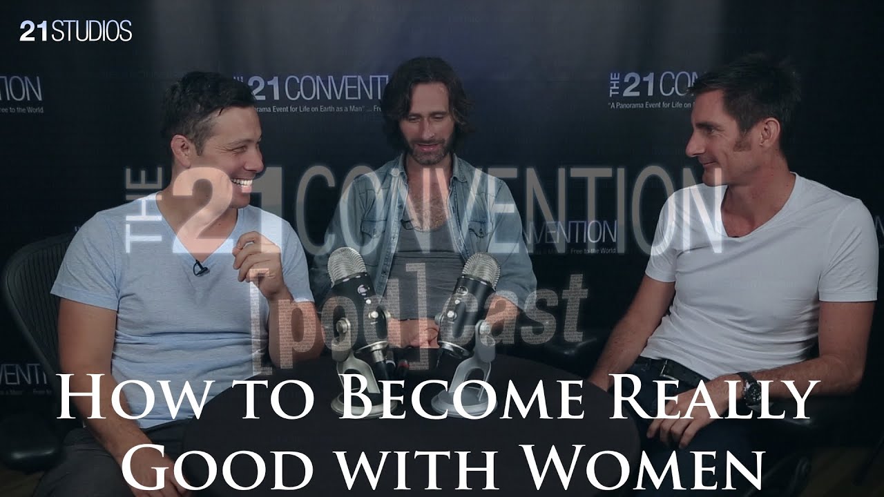 How to Become Really Good with Women | James Maclane + James Marshall on 21 Radio | Full Length HD