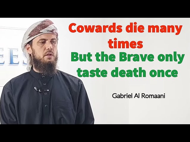 Cowards Die Many Times But The Brave Only Taste Death Once