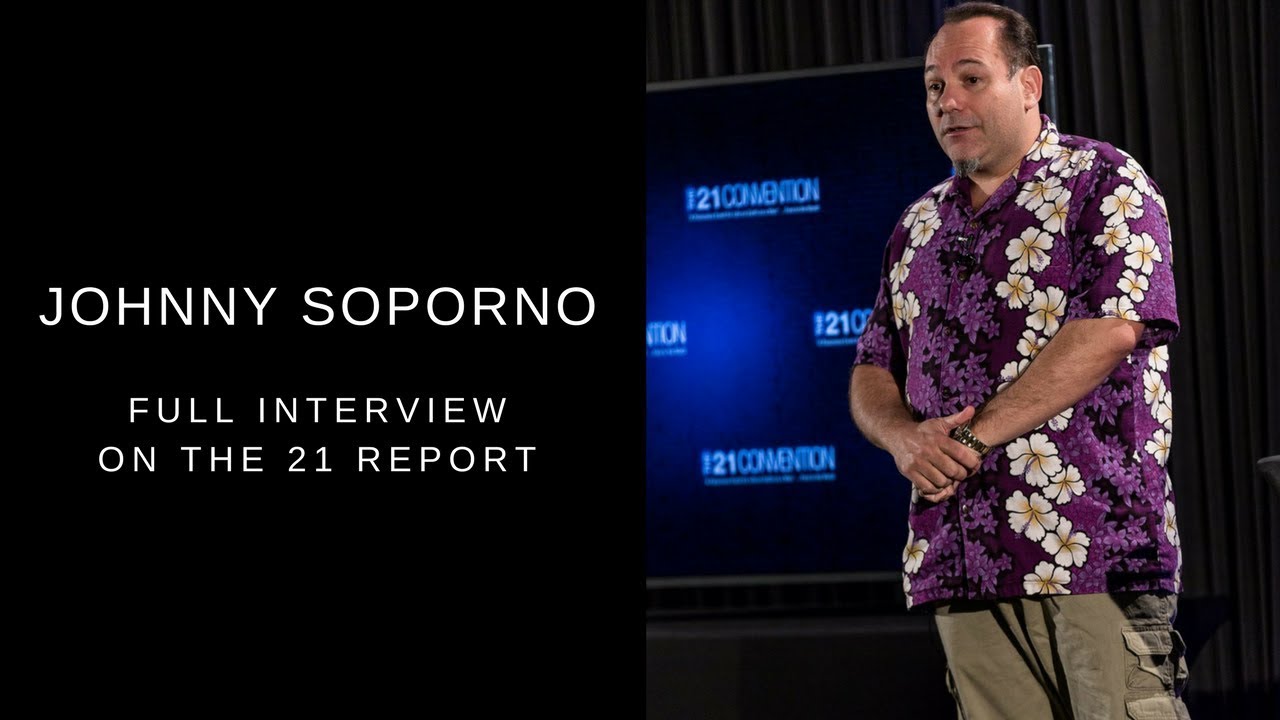 Johnny Soporno on The 21 Report | Full Interview