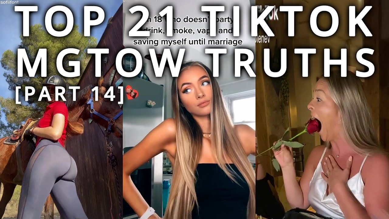 Top 21 TikTok MGTOW Truths — Why Men Stopped Dating [Part 14]