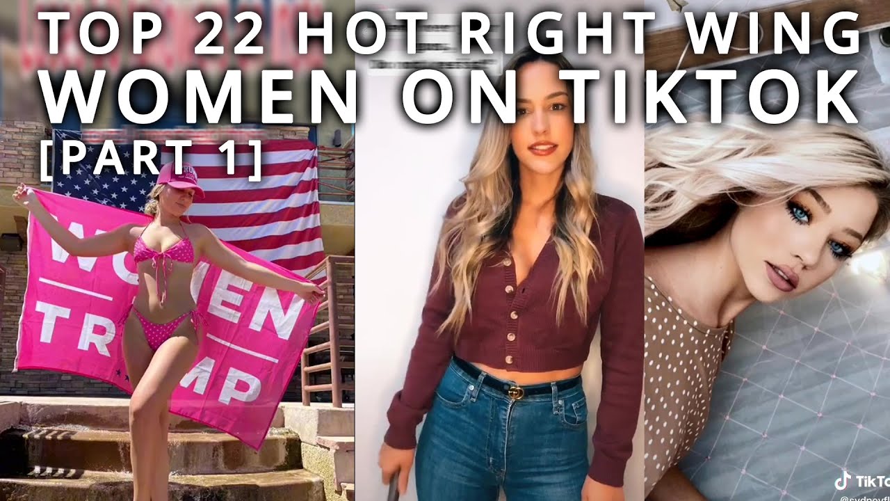 Top 22 Hot Right Wing Women on TikTok -The only Women you should date or marry [Part 1]