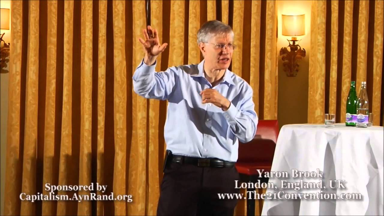 Part 6 of 6 / Why be Selfish? / Yaron Brook