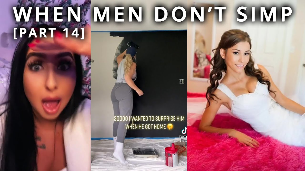 Top 21 TikTok Men NOT Simping -THE RETURN OF MEN [Part 14]