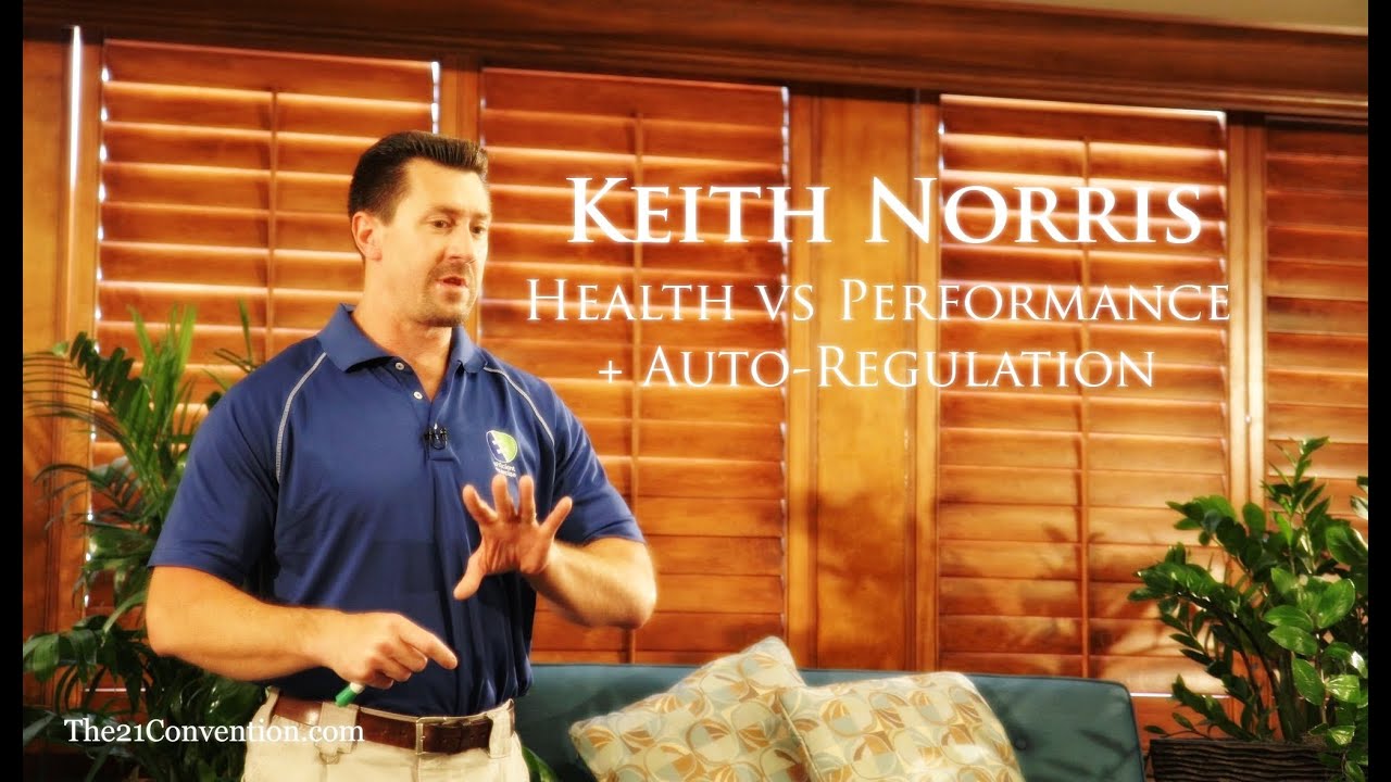 Keith Norris | Health vs Performance + Auto-Regulation