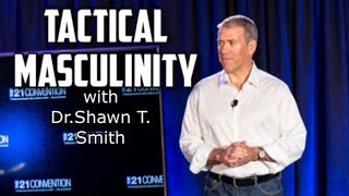 TACTICAL MASCULINITY | Tony Bruno interviews Shawn T. Smith | 21 Replay