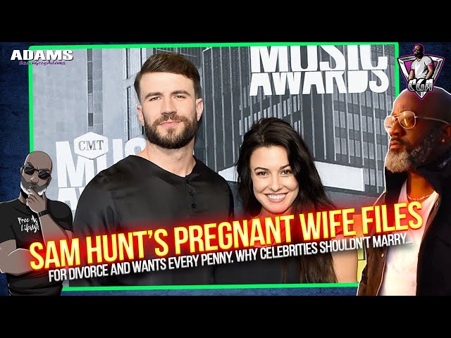 Sam Hunt's (Country Star) PREGNANT WIFE Of 5 Yrs, Files Divorce For ADULTERY... Wants EVERY PENNY