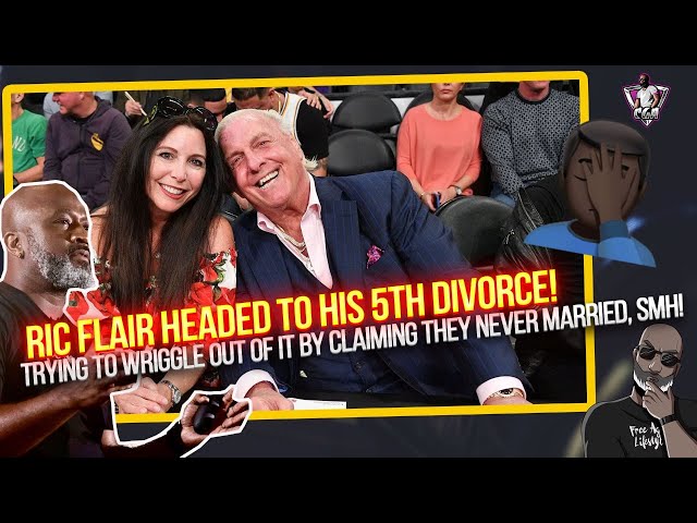 RIC FLAIR Announces His 5TH DIVORCE...Claim He Never Officially Married SMH (Some Men Never Learn)