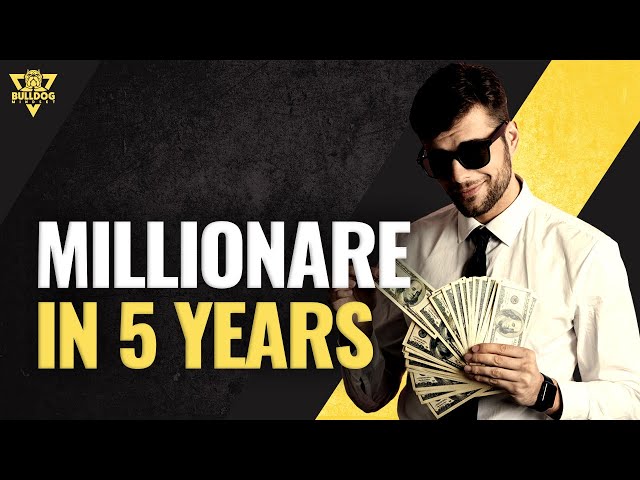 How to Make $1 Million Dollars in 5 Years