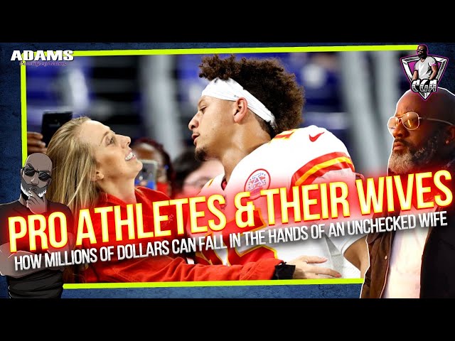 Pro Athletes & Their Wives: Unchecked Behavior Can Cost These Athletes In The Long Run