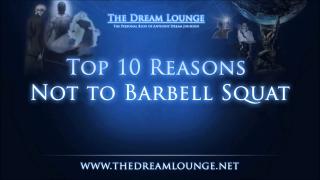 Top 10 Reasons Not to Barbell Squat | TDL Podcast