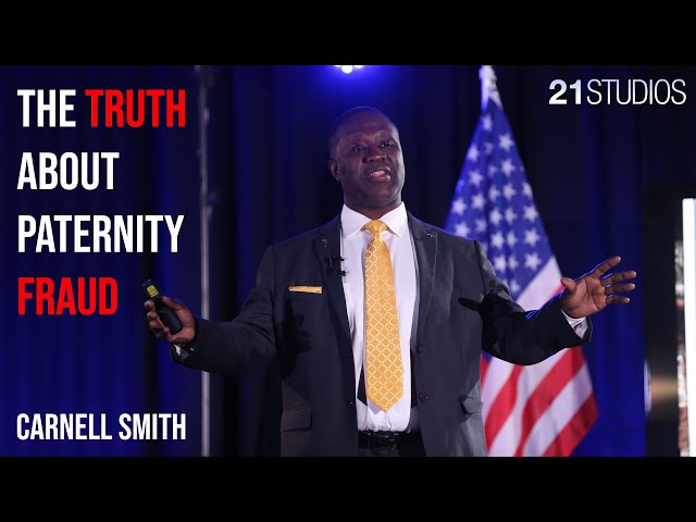 The TRUTH About Paternity Fraud in America | Carnell Smith Full Interview | The 21 Report