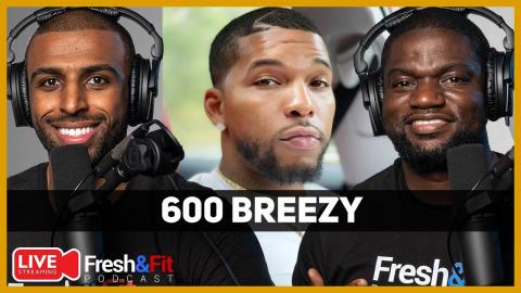 @600breezy on @Fbg Duck Hit, @King Von, @Kanye West v @Drake & the UNTOLD Truth on Chiraq!
