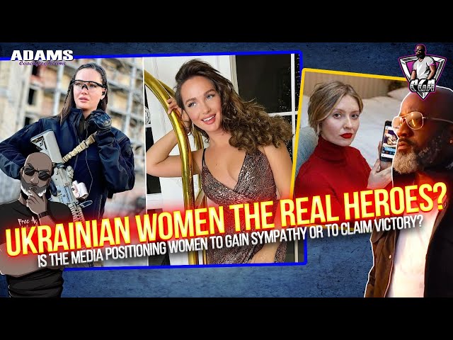 Are Ukrainian Women Being Positioned To Be Heroes? | Russian Soldiers On Tinder|Model Joins Forces